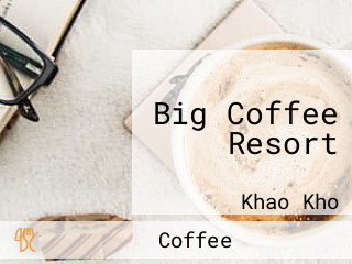 Big Coffee Resort