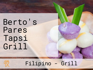 Berto's Pares Tapsi Grill