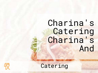 Charina's Catering Charina's And