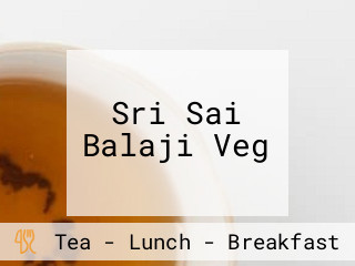 Sri Sai Balaji Veg