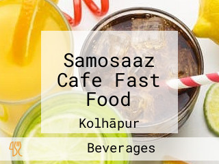 Samosaaz Cafe Fast Food