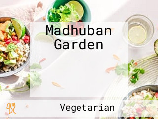 Madhuban Garden मधुबन गार्डन रेस्टॉरंट