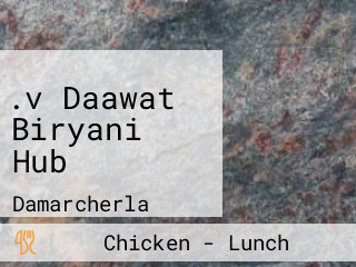 .v Daawat Biryani Hub