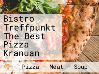 Bistro Treffpunkt The Best Pizza Kranuan