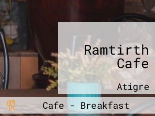 Ramtirth Cafe