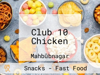 Club 10 Chicken