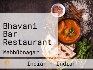 Bhavani Bar Restaurant