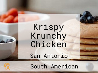 Krispy Krunchy Chicken