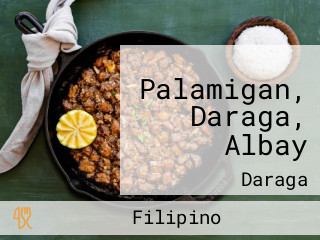 Palamigan, Daraga, Albay