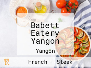 Babett Eatery Yangon