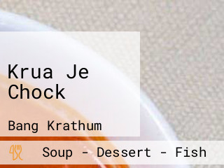 Krua Je Chock