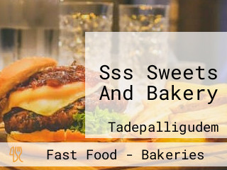 Sss Sweets And Bakery