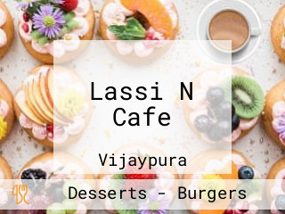 Lassi N Cafe