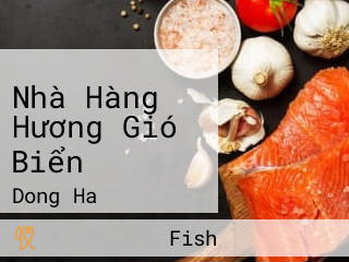 Nhà Hàng Hương Gió Biển