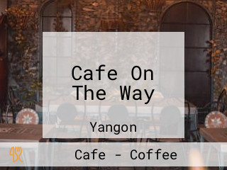 Cafe On The Way