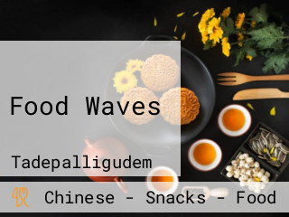 Food Waves