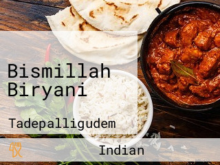 Bismillah Biryani