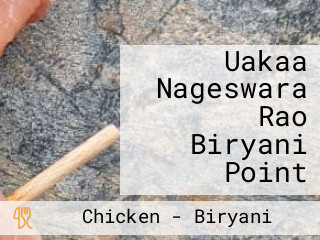 Uakaa Nageswara Rao Biryani Point