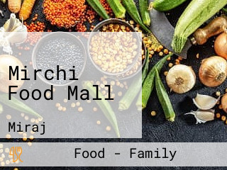 Mirchi Food Mall