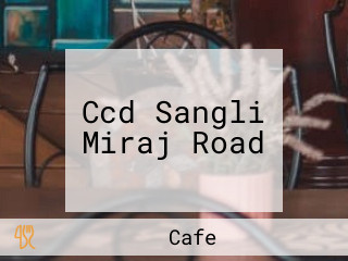 Ccd Sangli Miraj Road