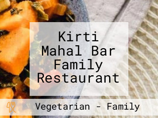 Kirti Mahal Bar Family Restaurant