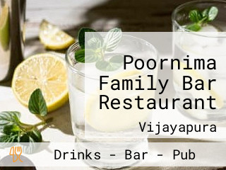 Poornima Family Bar Restaurant