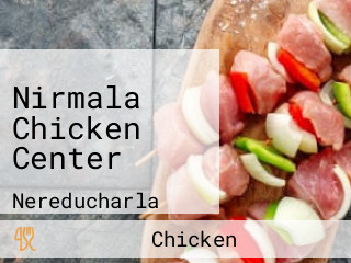 Nirmala Chicken Center