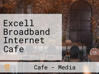 Excell Broadband Internet Cafe