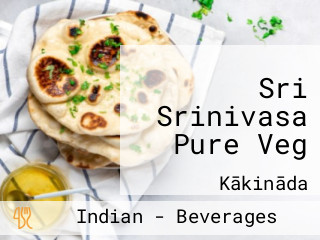 Sri Srinivasa Pure Veg