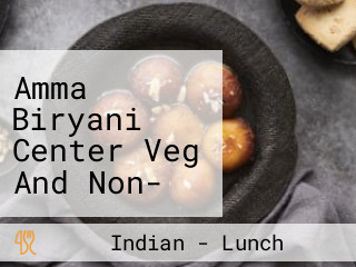 Amma Biryani Center Veg And Non- Veg Curry Point