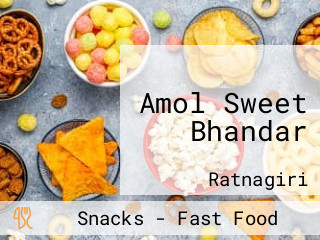 Amol Sweet Bhandar