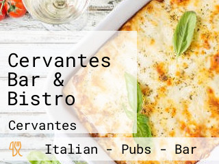 Cervantes Bar & Bistro