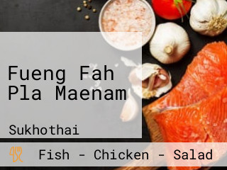 Fueng Fah Pla Maenam