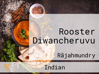 Rooster Diwancheruvu