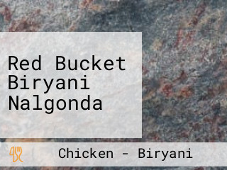 Red Bucket Biryani Nalgonda