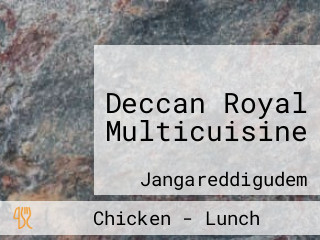 Deccan Royal Multicuisine