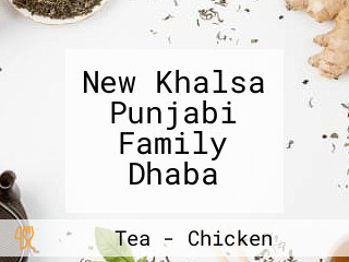 New Khalsa Punjabi Family Dhaba