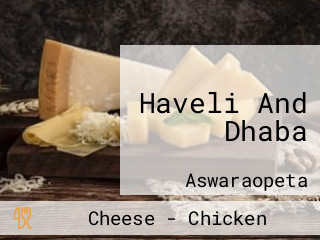 Haveli And Dhaba