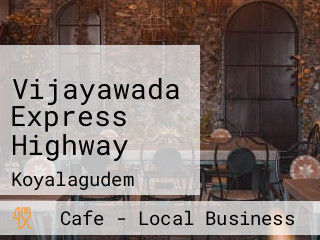 Vijayawada Express Highway