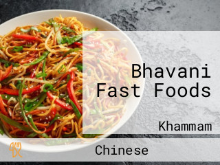 Bhavani Fast Foods