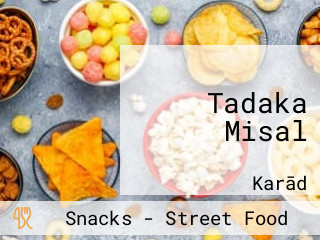 Tadaka Misal