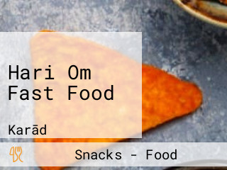 Hari Om Fast Food