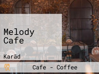 Melody Cafe