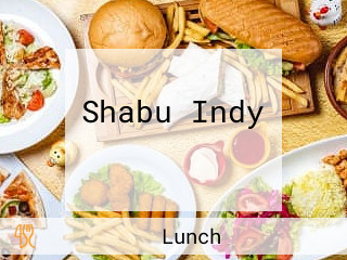 Shabu Indy สวรรคโลก