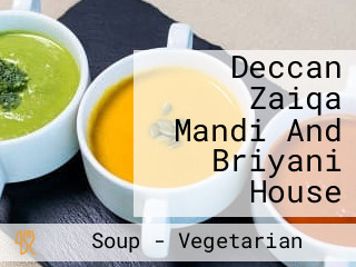 Deccan Zaiqa Mandi And Briyani House