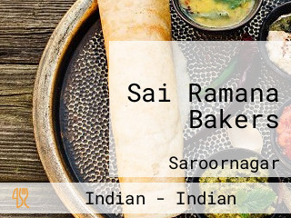 Sai Ramana Bakers