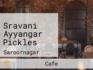 Sravani Ayyangar Pickles