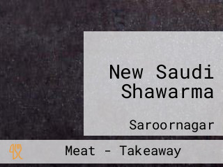 New Saudi Shawarma