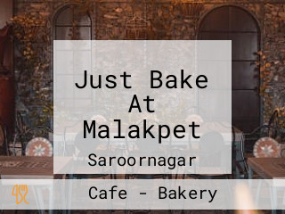 Just Bake At Malakpet