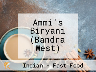 Ammi's Biryani (Bandra West)